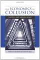 The Economics of Collusion: Cartels and Bidding Rings, Robert C. Marshall, Leslie M. Marx 