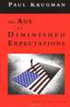 The Age of Diminished Expectations: U.S. Economic Policy in the 1990s, Paul Krugman 