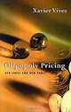 Oligopoly Pricing: Old Ideas and New Tools, Xavier Vives 
