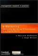 Cranfield E-marketing: Improving Marketing Effectiveness in the Digital Age (FT), Malcolm McDonald, Hugh Wilson 