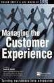 Managing the Customer Experience: Turning Customers into Advocates, Shaun Smith, Joe Wheeler 