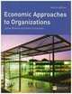 Economic Approaches to Organizations (Financial Times), Sytse Douma, Hein Schreuder 