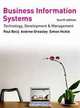 Business Information Systems: Technology, Development & Management for the E-business, Paul Bocij, Dave Chaffey, Andrew Greasley, Simon Hickie 