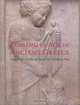 Coming of Age in Ancient Greece: Images of Childhood from the Classical Past, Jenifer Neils 