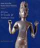 Asian Art at the Norton Simon Museum Volume 3: Art from Sri Lanka and Southeast Asia, Pratapaditya Pal 