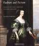 Fashion and Fiction: Dress in Art and Literature in Stuart England (Paul Mellon Centre for Studies in Britis), Aileen Ribeiro 