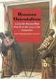 Russian Orientalism: Asia in the Russian Mind from Peter the Great to the Emigration, David Schimmelpenninc van der Oye 