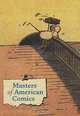 Masters of American Comics, 