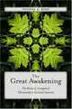 The Great Awakening: The Roots of Evangelical Christianity in Colonial America, Thomas S. Kidd 