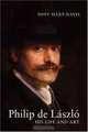 Philip de Laszlo: His Life and Art, Duff Hart-Davis 