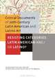 Resisting Categories: Latin American and/or Latino?: Volume 1 (Critical Documents), Mari Carmen Ramirez, Tomas Ybarra-Frausto, Hector Olea 