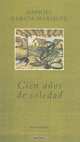 Cien Anos De Soledad, Gabriel Garcia Marquez 