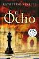 El Ocho (Spanish Edition), Katherine Neville 