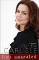Lips Unsealed: A Memoir, Belinda Carlisle 