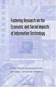 Fostering Research on the Economic and Social Impacts of Information Technology: Report of a Workshop, National Research Council 