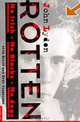 Rotten: No Irish, No Blacks, No Dogs, John Lydon, Keith Zimmerman 
