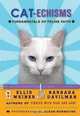 Cat-echisms: Fundamentals of Feline Faith, Ellis Weiner, Barbara Davilman 