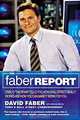 The Faber Report: How Wall Street Really Works-And How You Can Make It Work For You, Ken Kurson, David Faber 