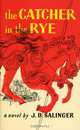 The Catcher in the Rye, J. D. Salinger 