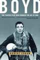 Boyd: The Fighter Pilot Who Changed the Art of War, Robert Coram 