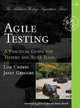 Agile Testing: A Practical Guide for Testers and Agile Teams, Lisa Crispin, Janet Gregory 