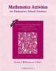 Mathematics Activities for Elementary School Teachers (10th Edition), Dan Dolan, Jim Williamson, Mari Muri 