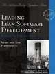 Leading Lean Software Development: Results Are not the Point, Mary Poppendieck, Tom Poppendieck 