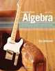 Intermediate Algebra: Functions & Authentic Applications (4th Edition), Jay Lehmann 