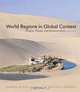 World Regions in Global Context: People, Places, and Environments (4th Edition), Sallie A. Marston, Paul L. Knox, Diana M. Liverman, Vincent Del Casino, Paul Robbins 