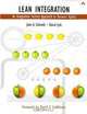 Lean Integration: An Integration Factory Approach to Business Agility (Addison-Wesley Information Technology), John G. Schmidt, David Lyle 