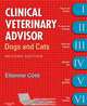 Clinical Veterinary Advisor: Dogs and Cats, Etienne Cote 