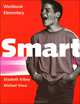 Smart: Workbook Elementary, Elizabeth Kilbey, Michael Vince 