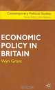 Economic Policy in Britain, Wyn Grant 