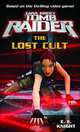 Lara Croft: Tomb Raider: The Lost Cult, E. E. Knight 