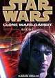 Star Wars: Clone Wars Gambit: Siege, Karen Miller 