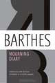 Mourning Diary, Roland Barthes 
