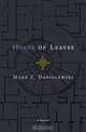 House of Leaves, Mark Z. Danielewski 
