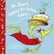 Happy Birthday, Baby!, Seuss 