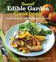 The Sunset Edible Garden Cookbook: Fresh, Healthy Cooking from the Garden, Sunset 