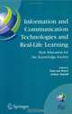 Information and Communication Technologies and Real-Life Learning : New Education for the Knowledge Society (IFIP International Federation for Information Processing), 