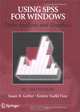 Using SPSS for Windows: Data Analysis and Graphics, Susan B. Gerber, Kristin Voelkl Finn 