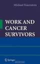 Work and Cancer Survivors, Michael Feuerstein 
