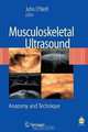 Musculoskeletal Ultrasound: Anatomy and Technique, 