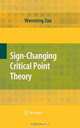 Sign-Changing Critical Point Theory, Wenming Zou 