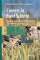 Careers in Food Science: From Undergraduate to Professional, 