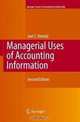 Managerial Uses of Accounting Information (Springer Series in Accounting Scholarship) (Springer Series in Accounting Scholarship), Joel Demski 
