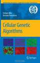 Cellular Genetic Algorithms (Operations Research/Computer Science Interfaces Series), Enrique Alba, Bernabe Dorronsoro 