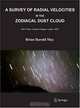 A Survey of Radial Velocities in the Zodiacal Dust Cloud, Brian May 
