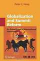 Globalization and Summit Reform, Peter C. Heap 