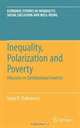 Inequality, Polarization and Poverty: Advances in Distributional Analysis (Economic Studies in Inequality, Social Exclusion and Well-Being), Satya R. Chakravarty 